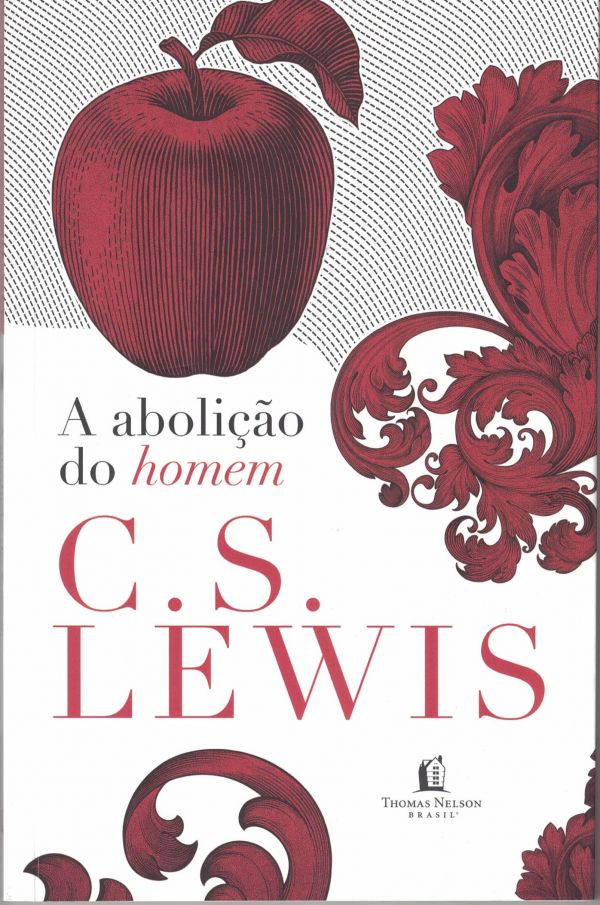 Abolição do homem, A